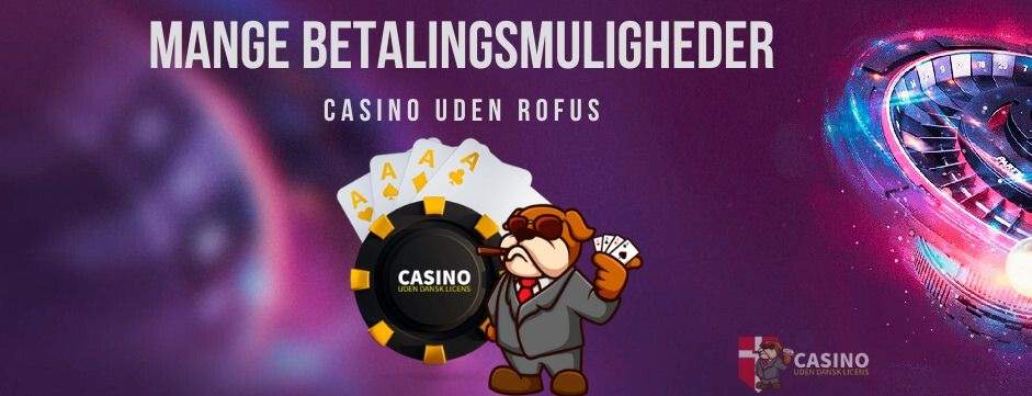 Casino Uden Rufus – Få Gratis Spins og Spil Uden Bekymringer
